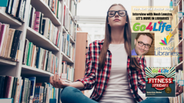 #258 Noah Lenstra - Go4Life - Let's Move in Libraries