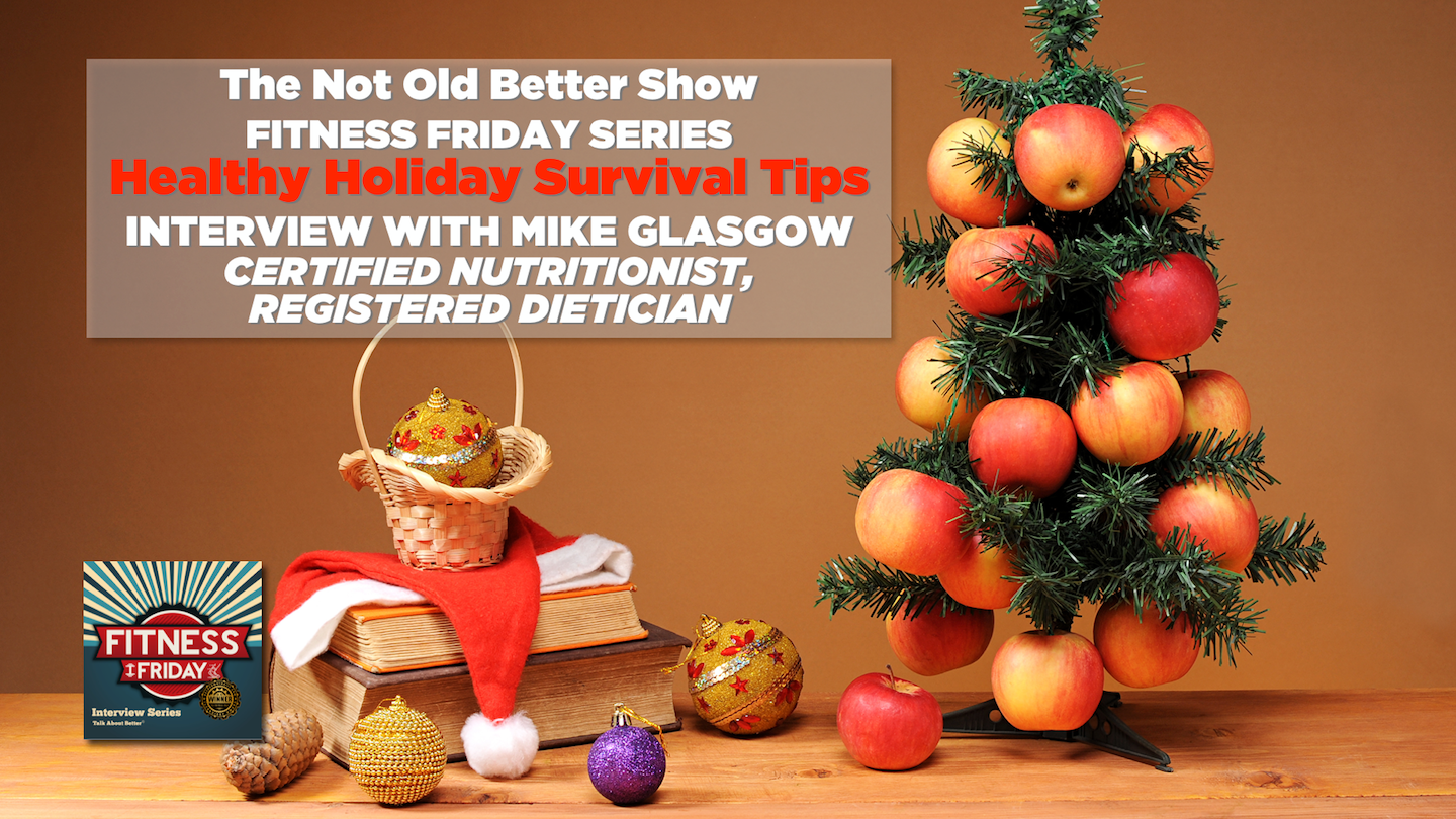 #308 Nutrition Tips for Enjoying the Holidays