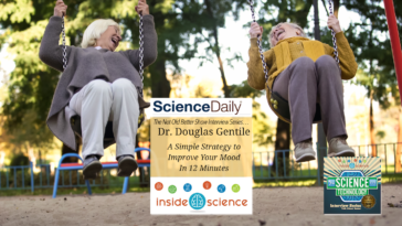#334 Improve Your Mood in 12 Minutes - Dr. Douglas Gentile