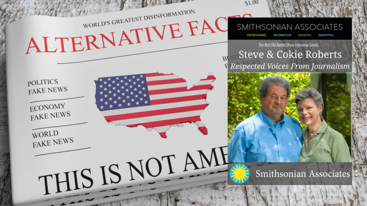 #329 Steve & Cokie Roberts - Voices from the 4th Estate