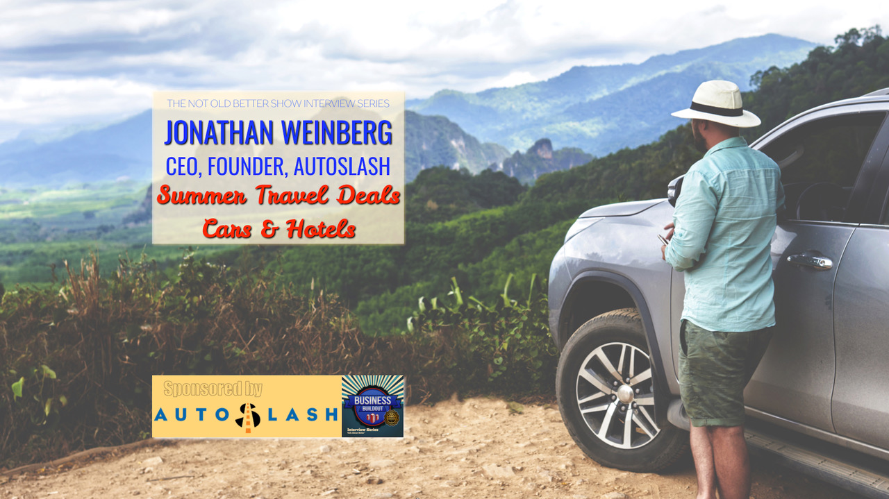 #364 CEO Interview with the Co-Founder of AutoSlash Jonathan Weinberg
