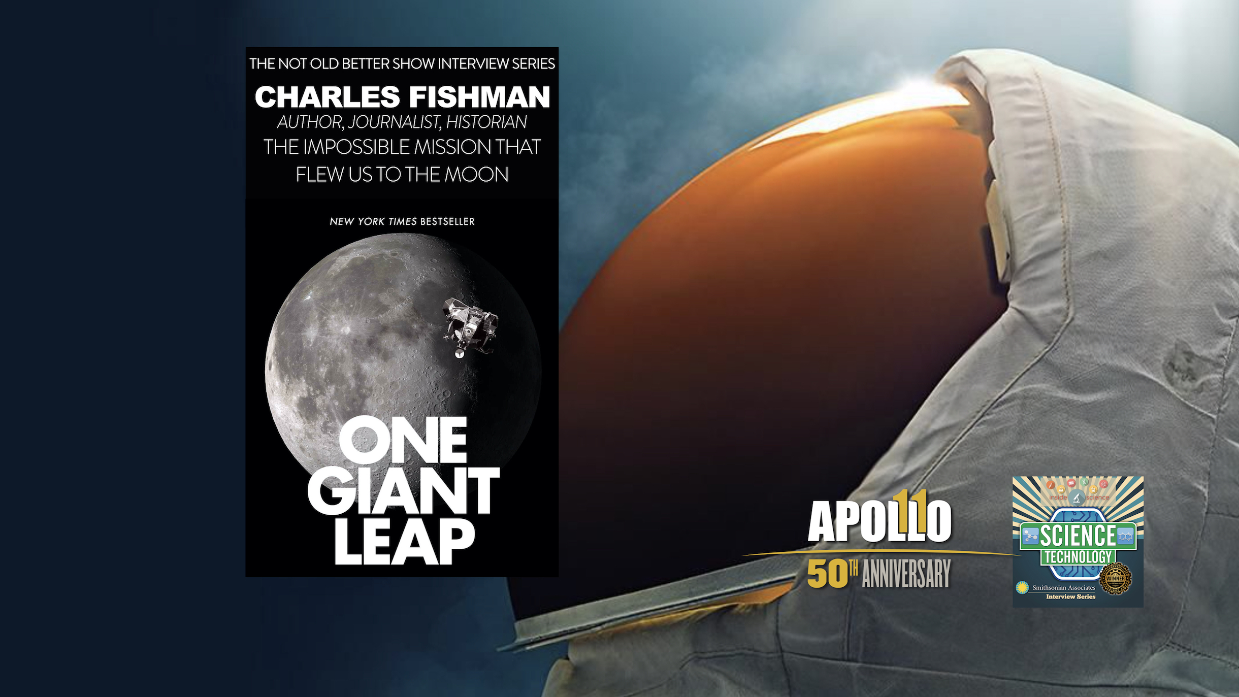 #373 One Giant Leap – Apollo at 50 Charles Fishman