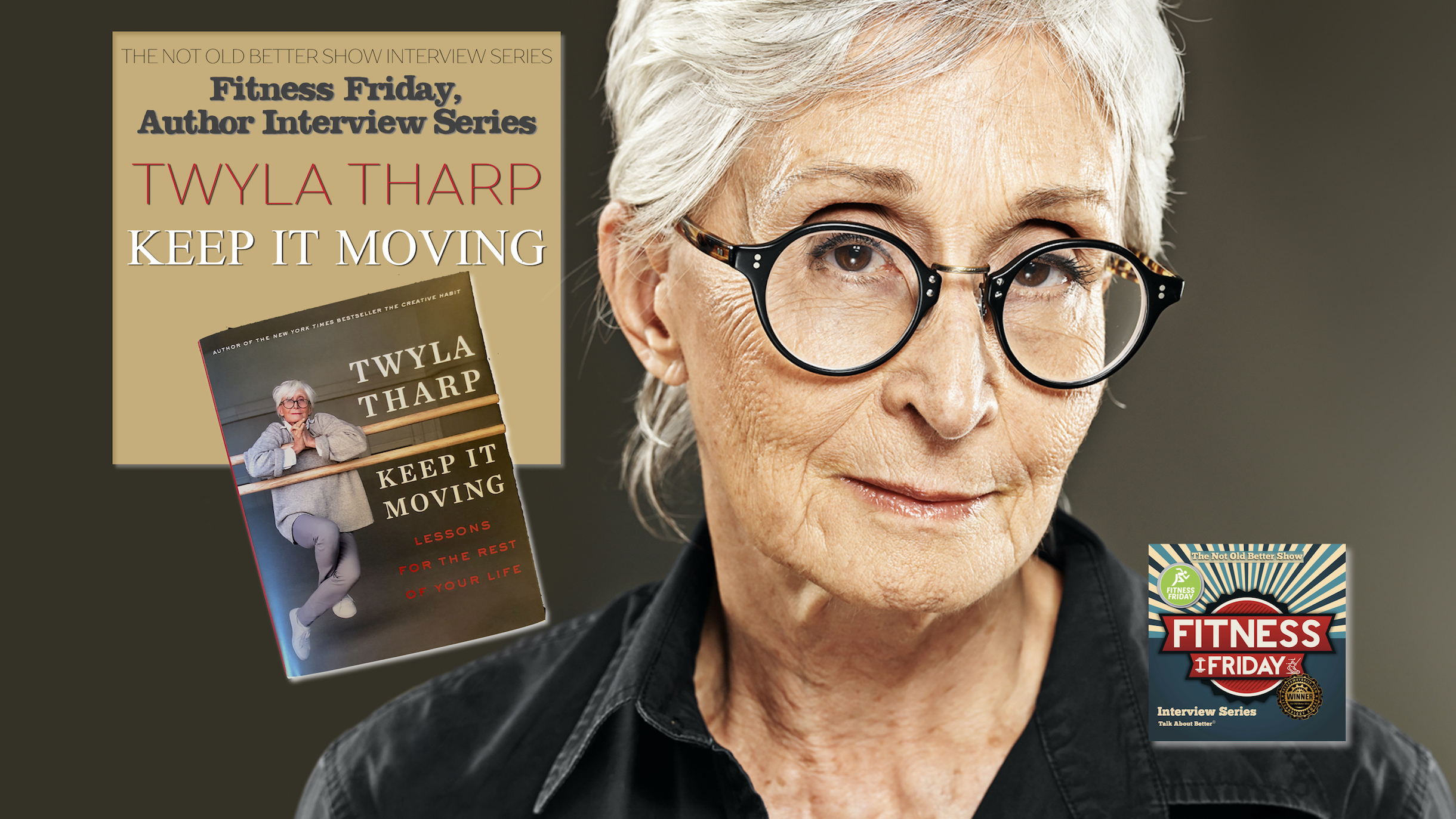 #389 Keep It Moving Twyla Tharp