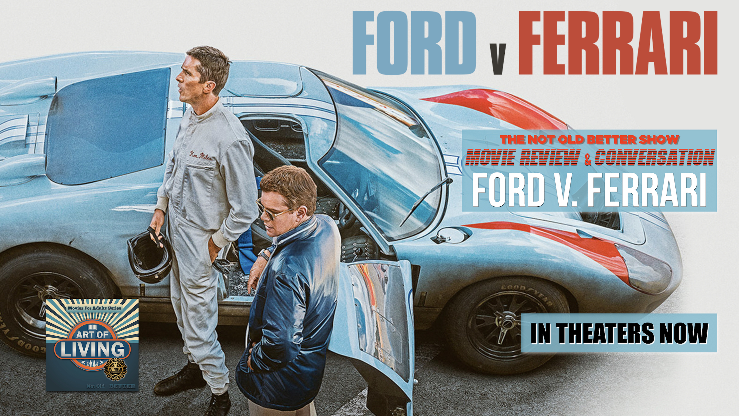 #407 Ford V. Ferrari – Review and Conversation