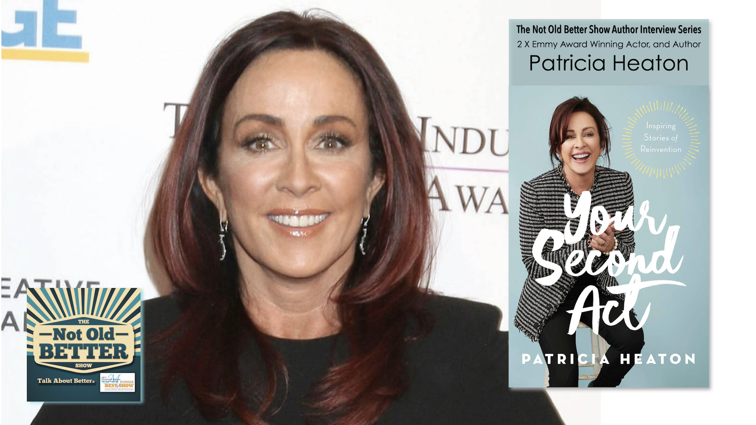 Our Favorite TV Mom Patricia Heaton on Your Second Act and Why She Quit Drinking in her 60s