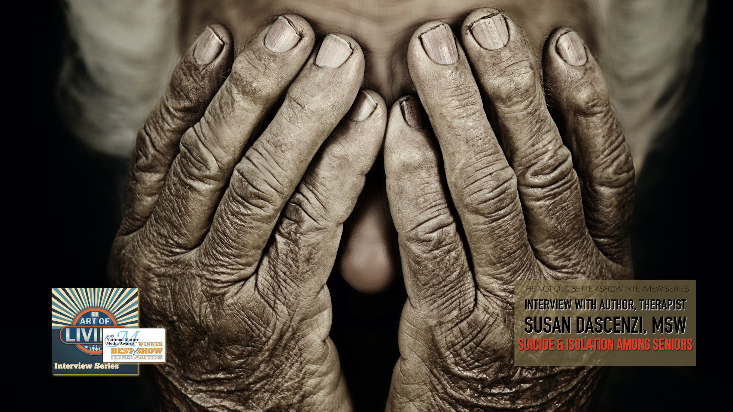 Suicide and Isolation Among Seniors – Susan Dascenzi