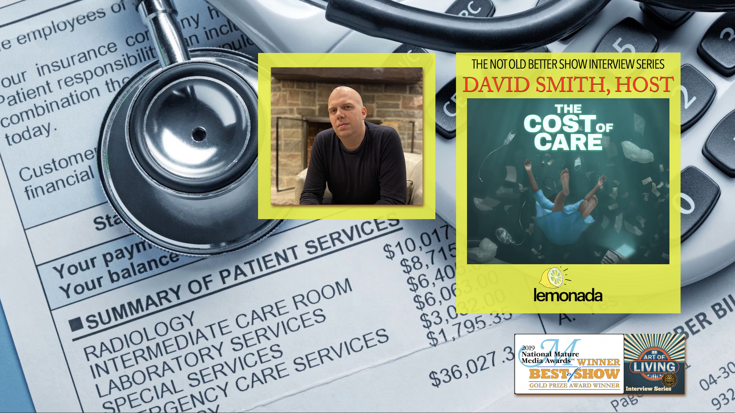David Smith – The Cost of Care Podcast Interview