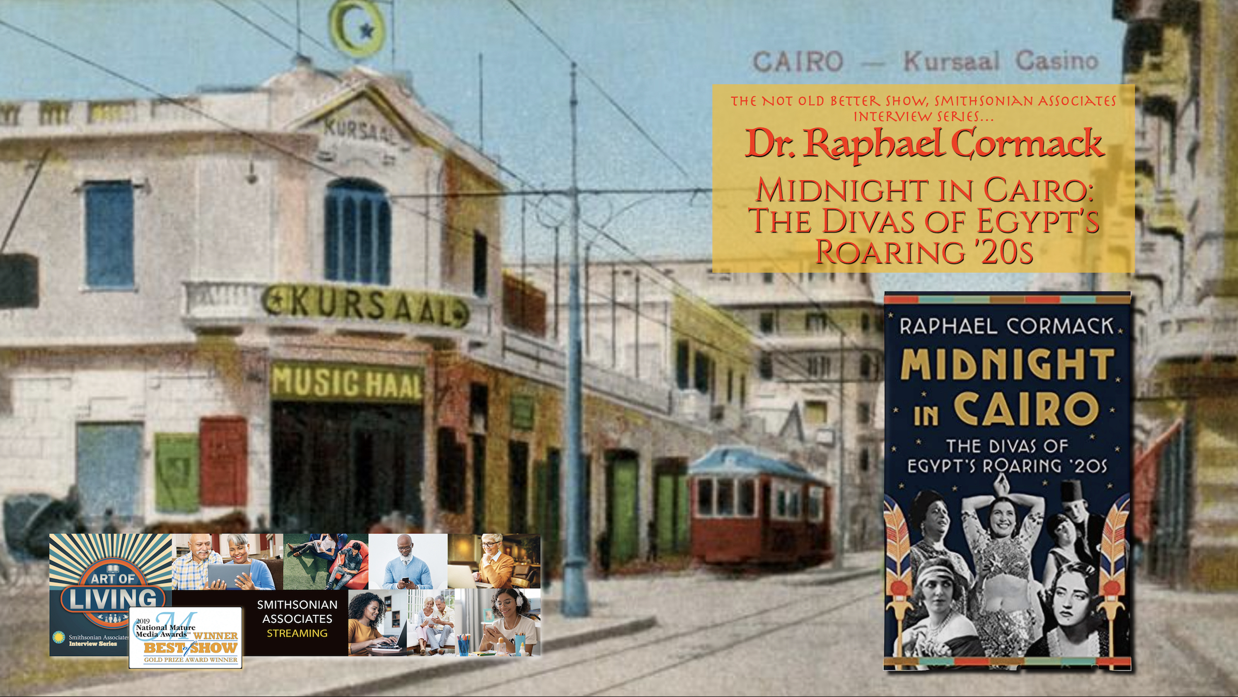 Midnight in Cairo: The Divas of Egypt’s Roaring ’20s – Dr. Raphael Cormack