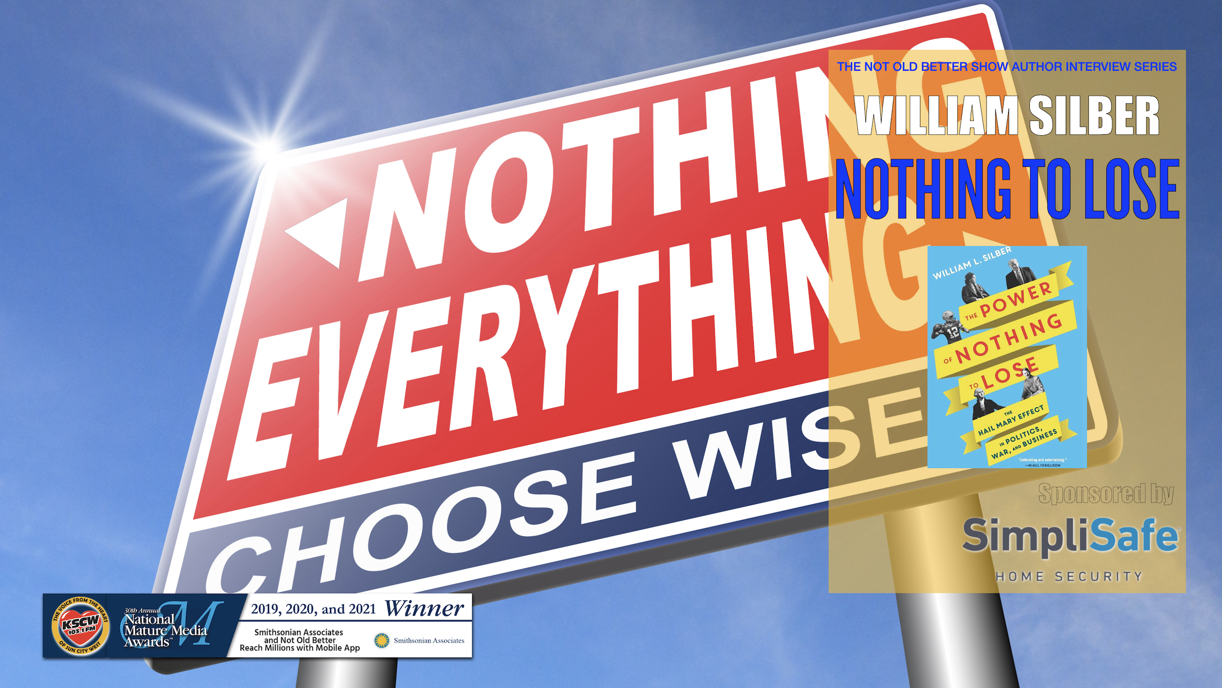 The Power of Nothing to Lose – William Silber