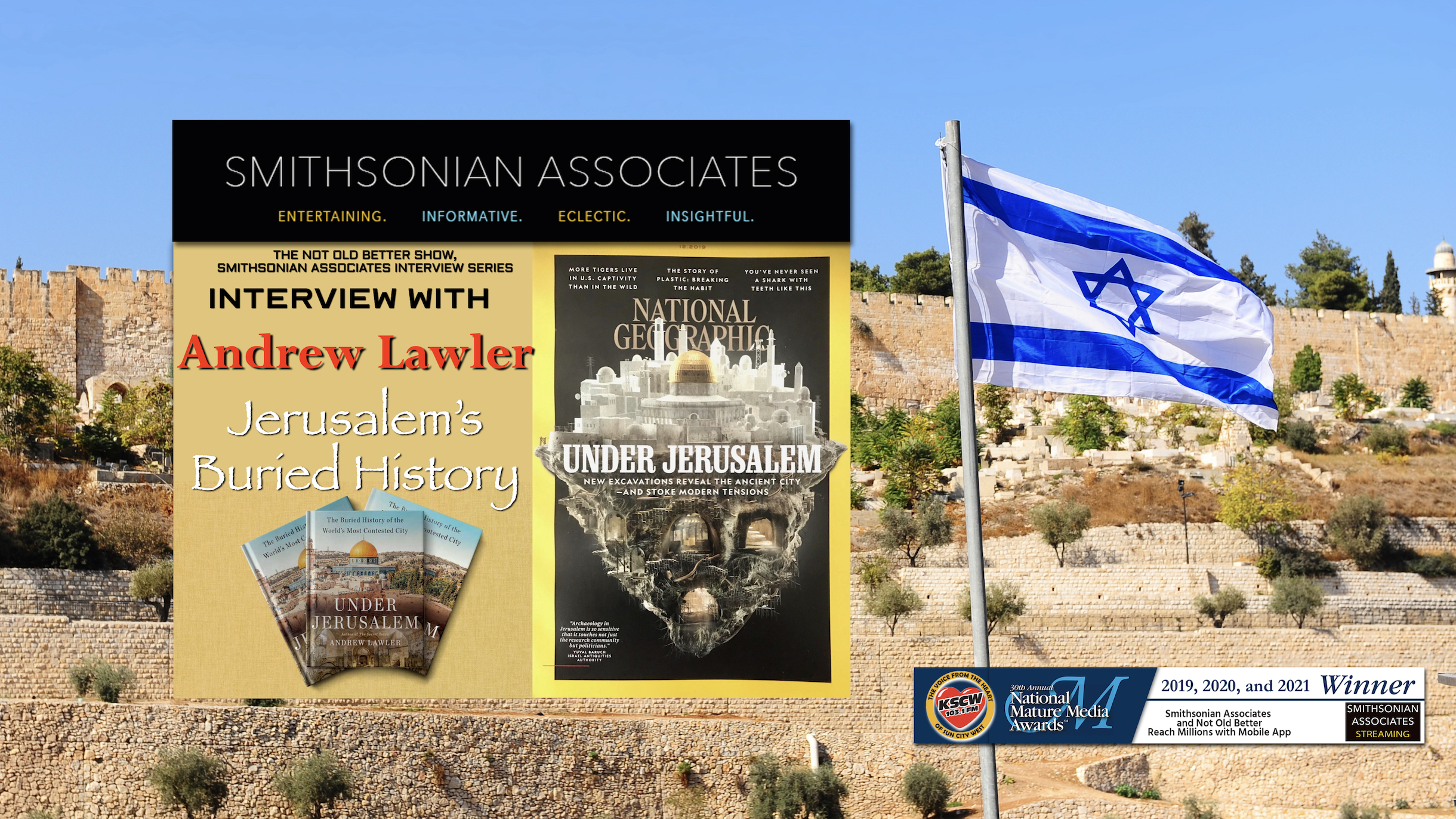 Jerusalem’s Buried History – Andrew Lawler