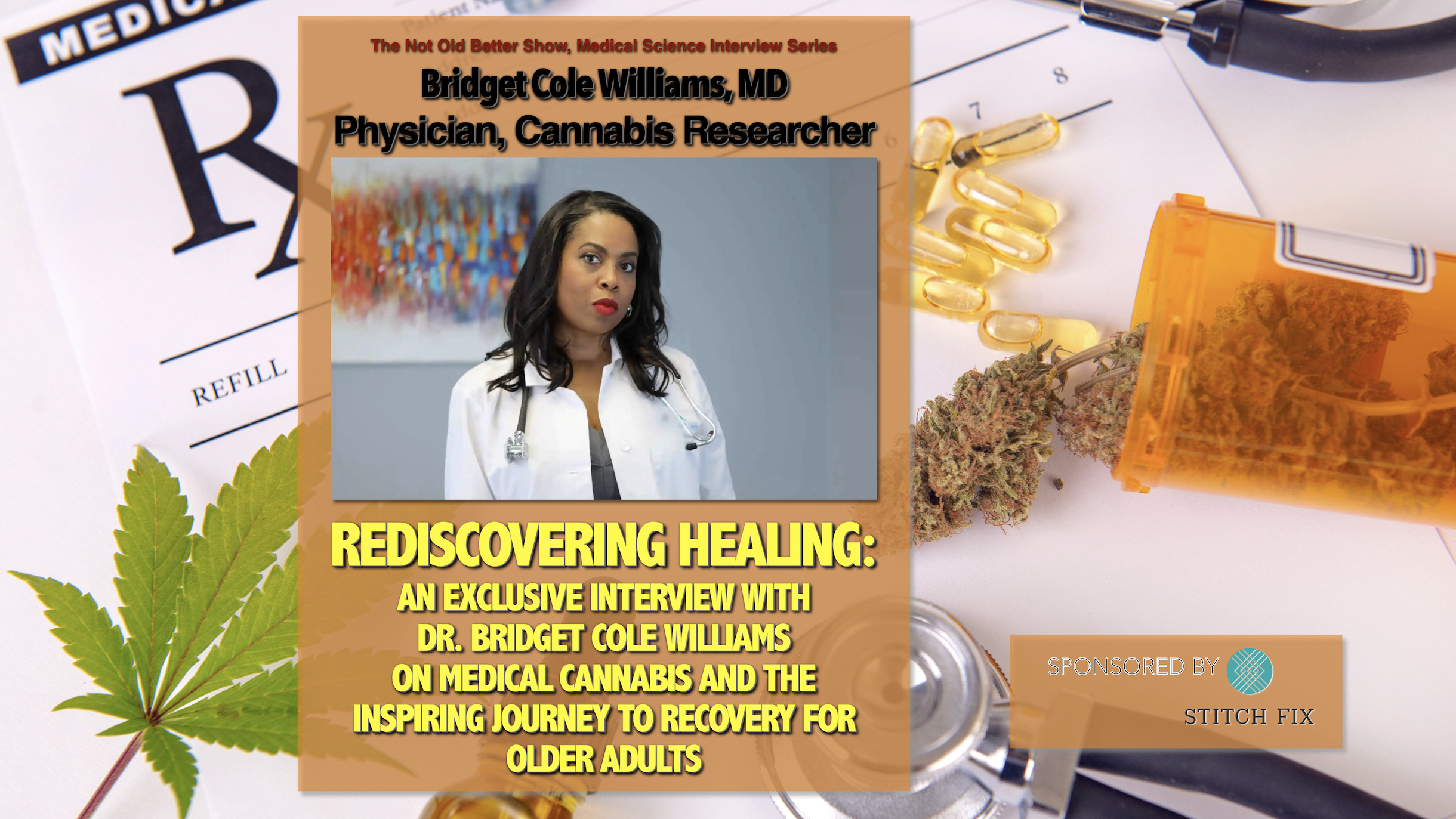 REDISCOVER HEALING: MEDICAL CANNABIS-Bridget Cole Williams, MD