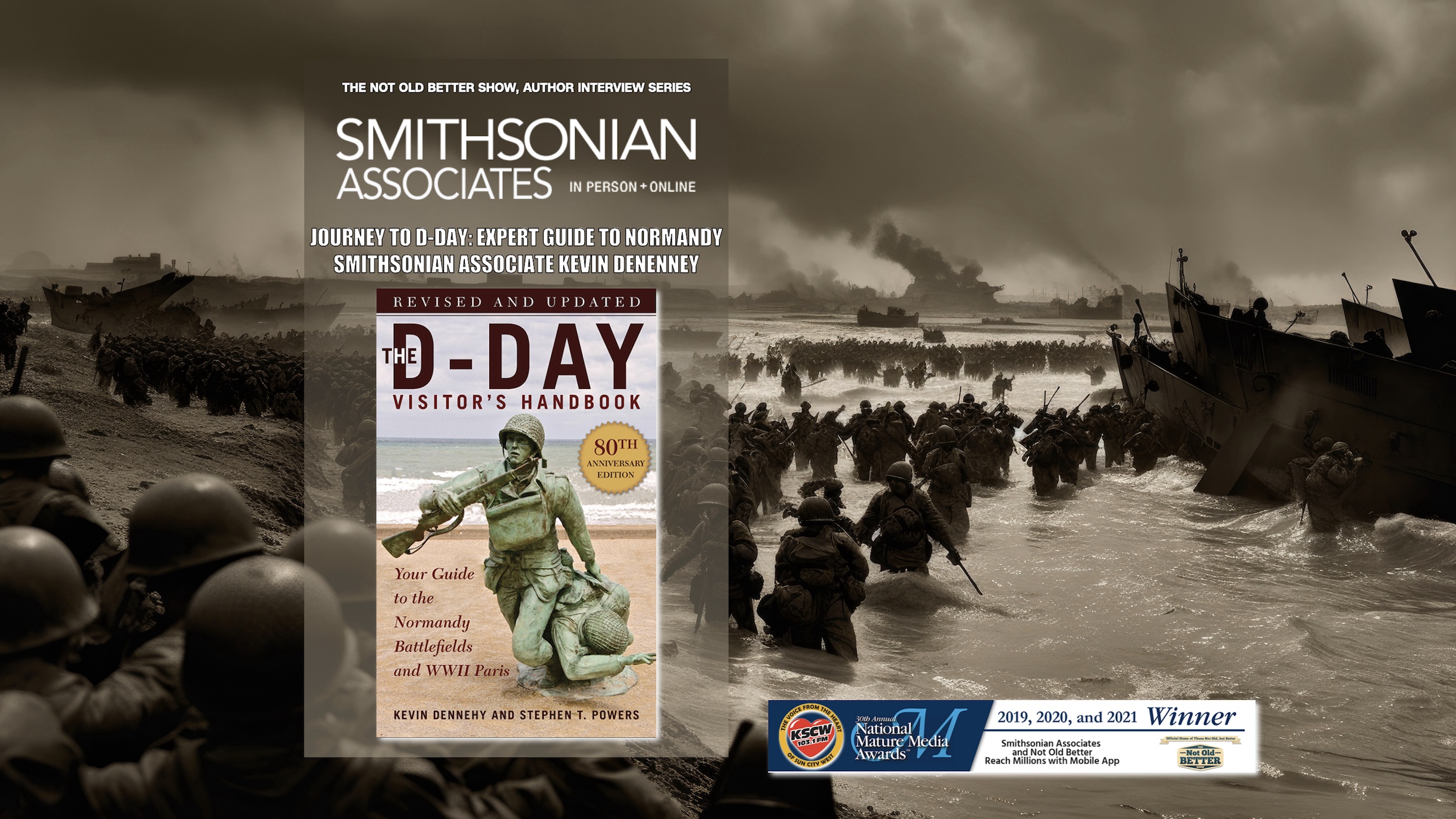 Journey to D-Day: Expert Guide to Normandy with Smithsonian Associate Kevin Dennehy