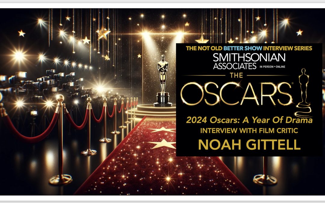 A Night at the Oscars: Noah Gittell