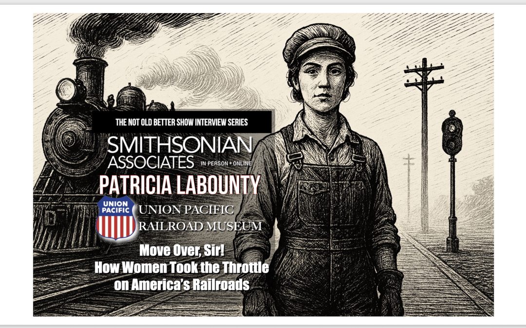 Move Over, Sir! How Women Took the Throttle on America’s Railroads