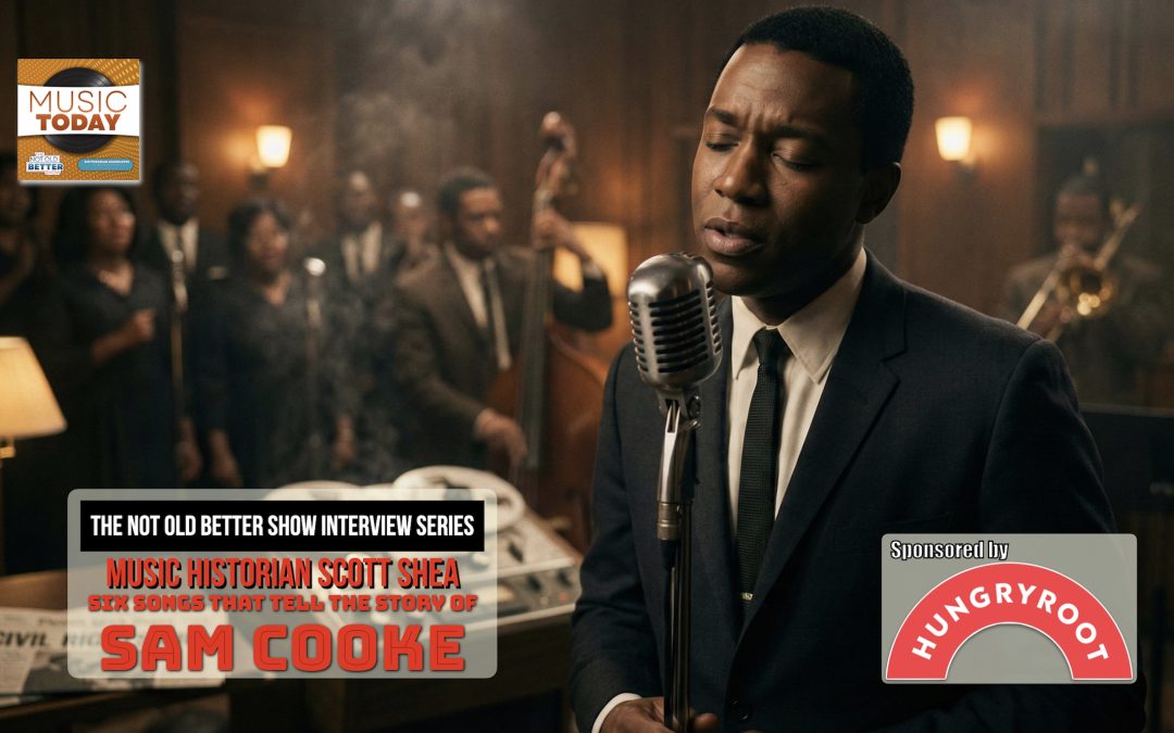 Before the Change Came: Sam Cooke, Civil Rights & the Song That Still Waits